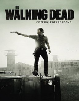 The Walking Dead Saison 3
