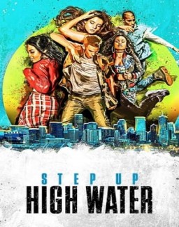 Step Up High Water Saison 1