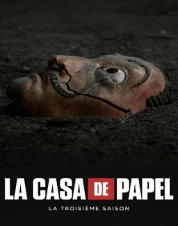 La Casa De Papel Saison 3