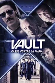 Vault Casse Contre La Mafia