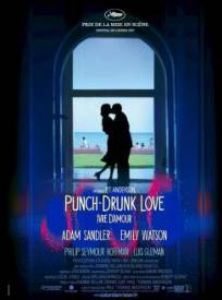Punch Drunk Love Ivre Dam