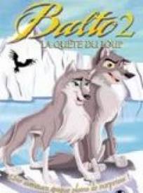 Balto 2 La Quecircte Du L