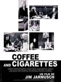 Coffee And Cigarettes