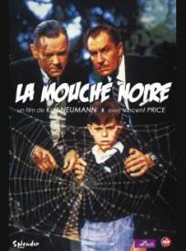 La Mouche Noire The Fly