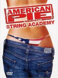 American Pie Preacutesente String Academy American Pie Presents The Naked Mile