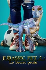 Jurassic Pet 2 Le Secret Perdu